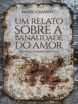 cover image of Um relato sobre a banalidade do amor